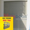 CỬA CUỐN NHÔM MITADOOR MIX 76A